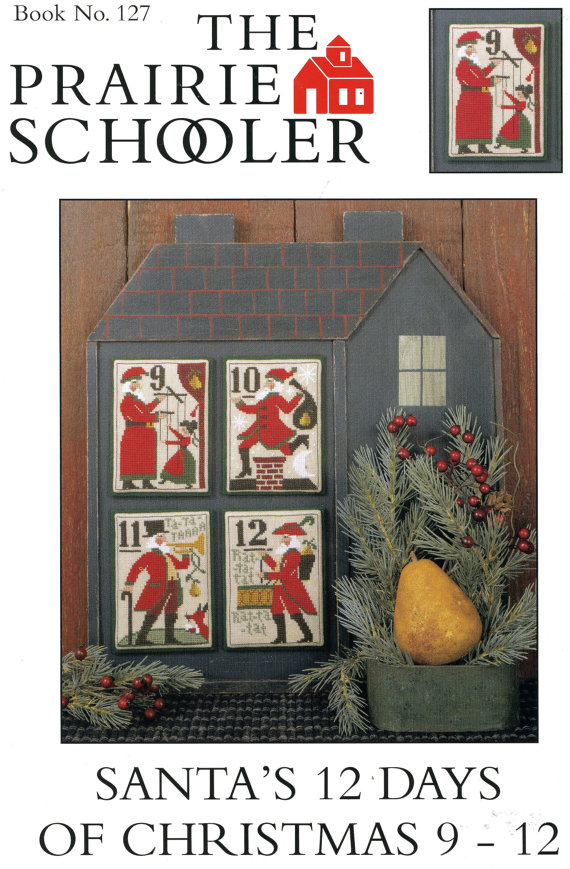 prairie schooler santas 12 days of christmas 9-12