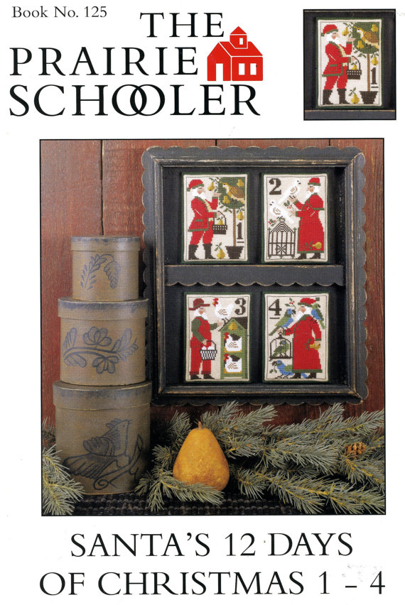 prairie schooler santas 12 days of christmas 1-12