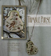 WIth Thy N & T Birds & Berries Thimble Purse Chart (includes antique thimble purse)
