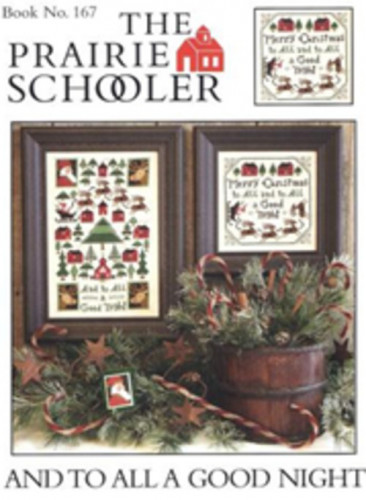 PS And To All A Good Night by Prairie Schooler